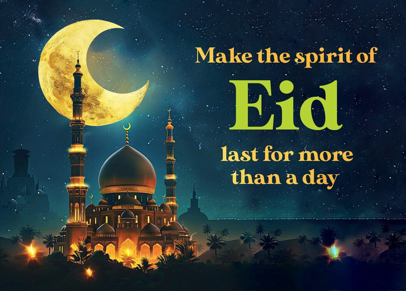 A vibrant eid celebration poster featuring a mosque under a crescent moon with the message "make the spirit of eid last for more than a day.